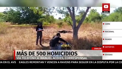 Sinaloa rompe récord de homicidios; 3 meses de terror dejan más de 500 muertes