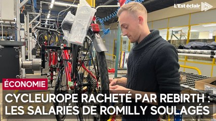 Cycleurope racheté par Rebirth : les salariés de Romilly-sur-Seine soulagés
