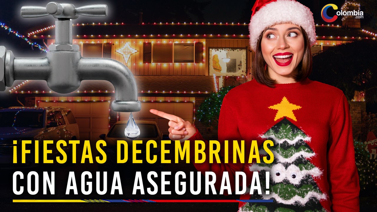 Racionamiento de Agua en Bogotá: ¡Buenas noticias para Navidad y Año Nuevo!