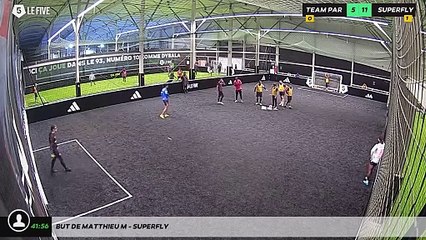 But de Matthieu M - Superfly