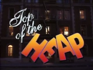 Top of the Heap | show | 1991 | Official Clip