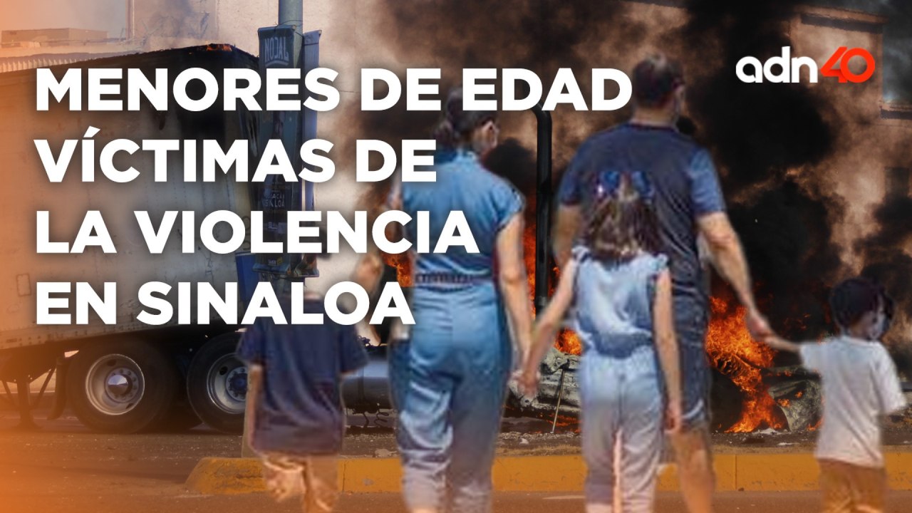 En Sinaloa, los menores de edad son las víctimas colaterales de la violencia