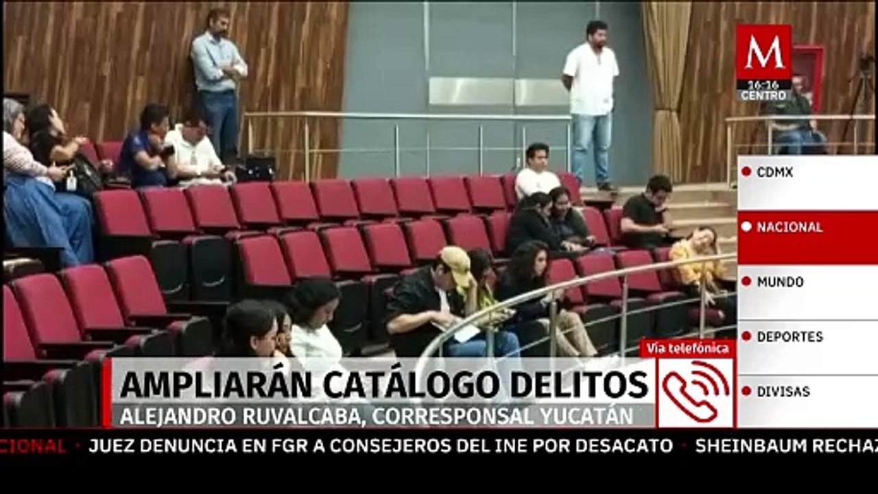 Congreso de Yucatán aprueba ampliar el catálogo de delitos por prisión preventiva