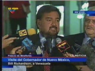 Reunión Gobernador Richardson Presidente Chávez