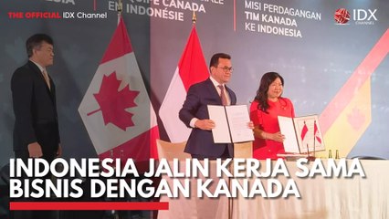 Indonesia Jalin Kerja Sama Bisnis dengan Kanada