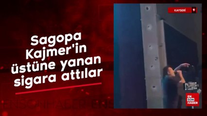 Kayseri'de Sagopa Kajmer'in üstüne yanan sigara attılar