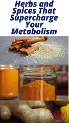 3 Herbs and Spices That Supercharge Your Metabolism