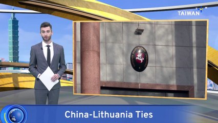 Tensions Grow As China Warns Lithuania Over Expulsion of Diplomats