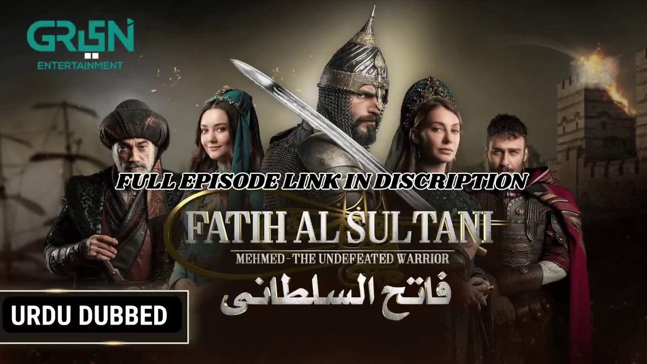 Mehmed - Fatih Al Sultani Season 1 Episode 1 Teaser Urdu/Hindi DuB