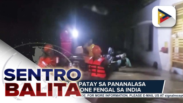 Tatlong patay sa pananalasa ng Cyclone Fengal sa India; Military ties ng North Korea at Russia, pinaigting pa; 'Brain rot', kinilala bilang ‘Word of the Year’ ng Oxford