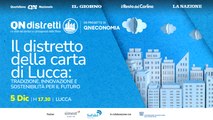 Il distretto della carta di Lucca: tradizione, innovazione e sostenibilità per il futuro