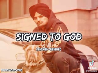 Signed to god sidhu song