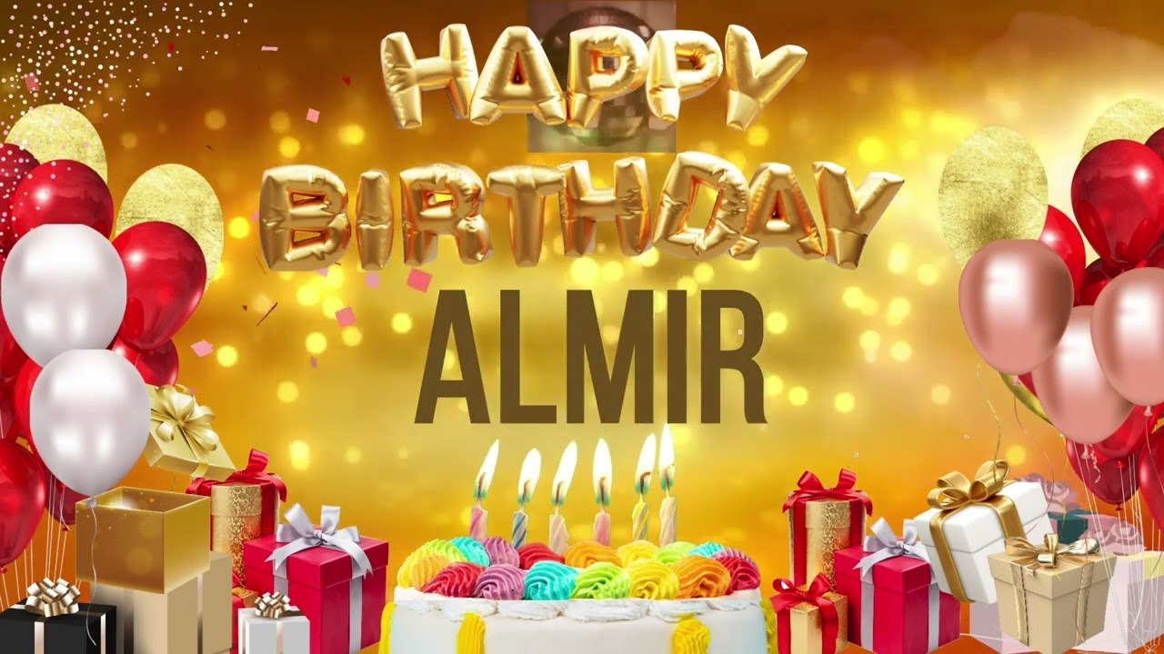 Almir - Happy Birthday Almir