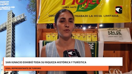 San Ignacio exhibió toda su riqueza histórica y turística