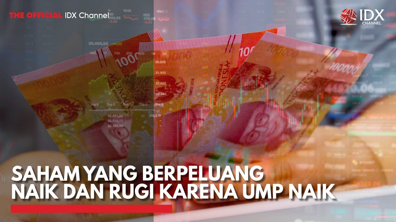 Saham yang Berpeluang Naik dan Rugi Karena UMP Naik