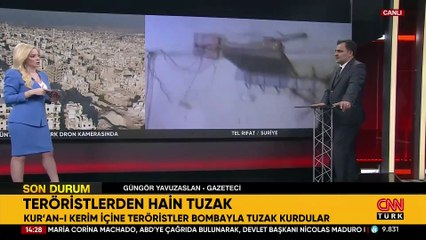 TERÖRİSTLERDEN HAİN TUZAK: Kuran-ı Kerim'e patlayıcı koydular!