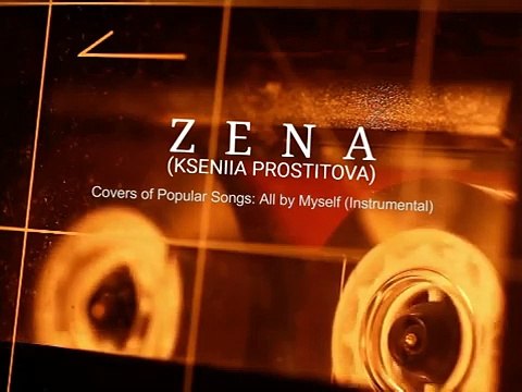 All By Myself (Instrumental) _ Celine Dion - Kseniia Prostitova (Cover)