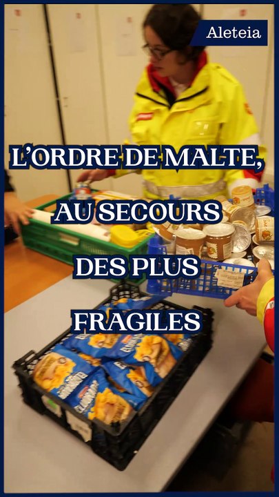 L'Ordre de Malte, au secours des plus fragiles