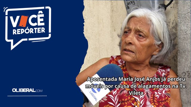 Aposentada Maria José Anjos já perdeu móveis por causa de alagamentos na Tv