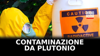 Operaio contaminato col plutonio, martedì prossimo l'ispezione alla Casaccia