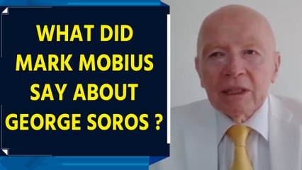 George Soros’ global position set to weaken considerably with Trump’s return: Mark Mobius