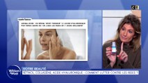 Votre beauté : Rétinol, collagène, acide hyaluronique... comment lutter contre les rides ?