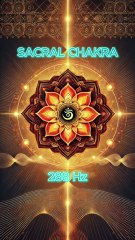 1 Min l SACRAL CHAKRA 288 Hz ''Quickly Heal ''