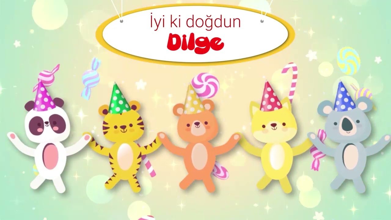 İyi ki Doğdun DİLGE - İsme Özel Çocuk Doğum Günü Şarkısı