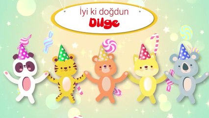 İyi ki Doğdun DİLGE - İsme Özel Çocuk Doğum Günü Şarkısı