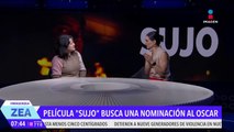 ¡La película mexicana Sujo busca conquistar los Oscar!