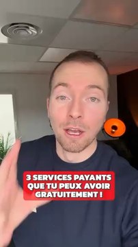 Avoir gratuitement des services payants