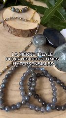Labradorite pierre pour les personnes hypersensibles