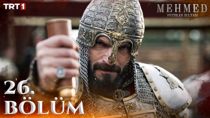 Mehmed: Fetihler Sultanı - Bölüm 26 | Epik Osmanlı Hikayesi