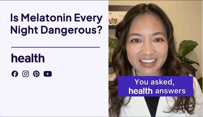 Is It Dangerous to Take Melatonin Every Night if You Can't Sleep? Here's What Experts Say