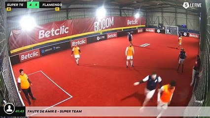 Faute de Amir E - Super Team