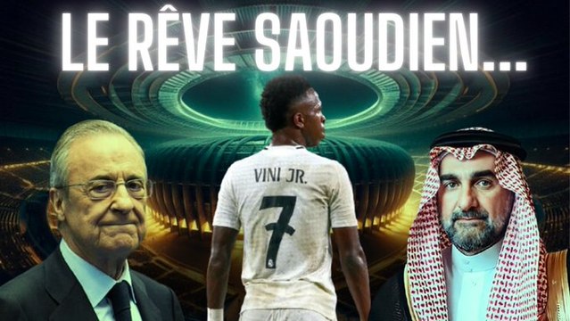 Vinicius : vers le plus gros deal de l'histoire en Arabie saoudite ?