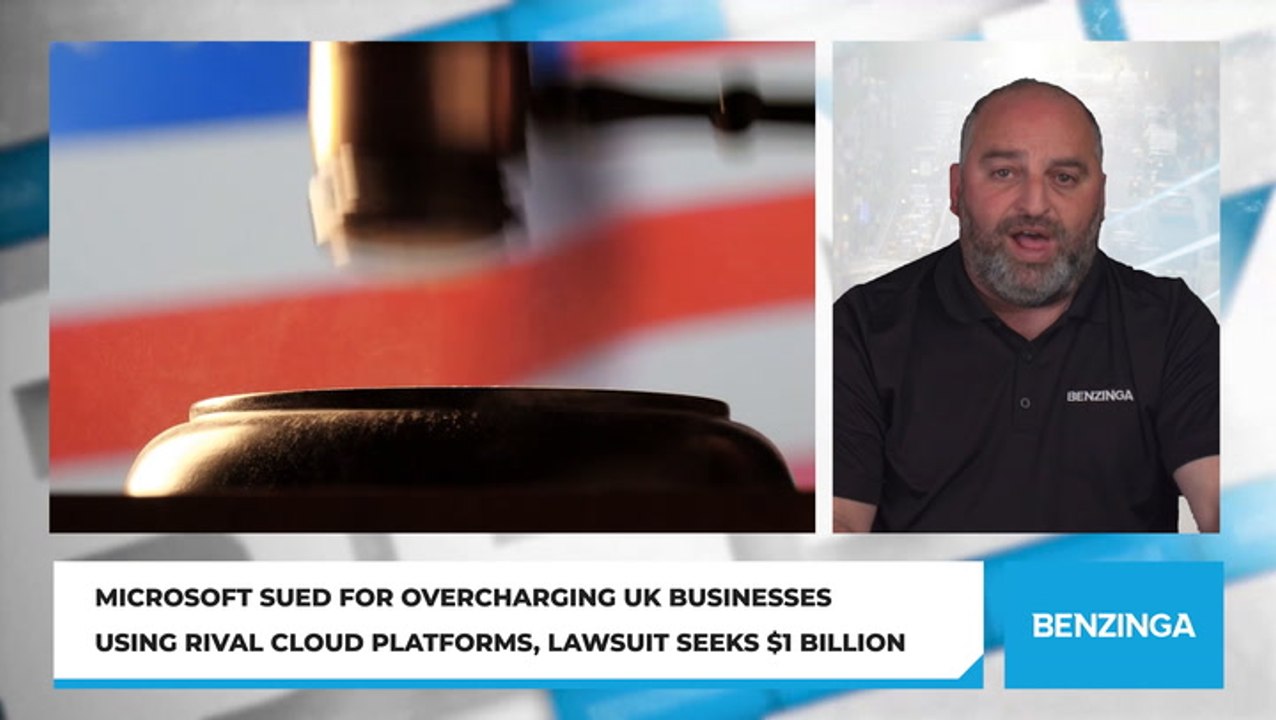 Microsoft Sued for Overcharging UK Businesses Using Rival Cloud Platforms, Lawsuit Seeks $1 Billion