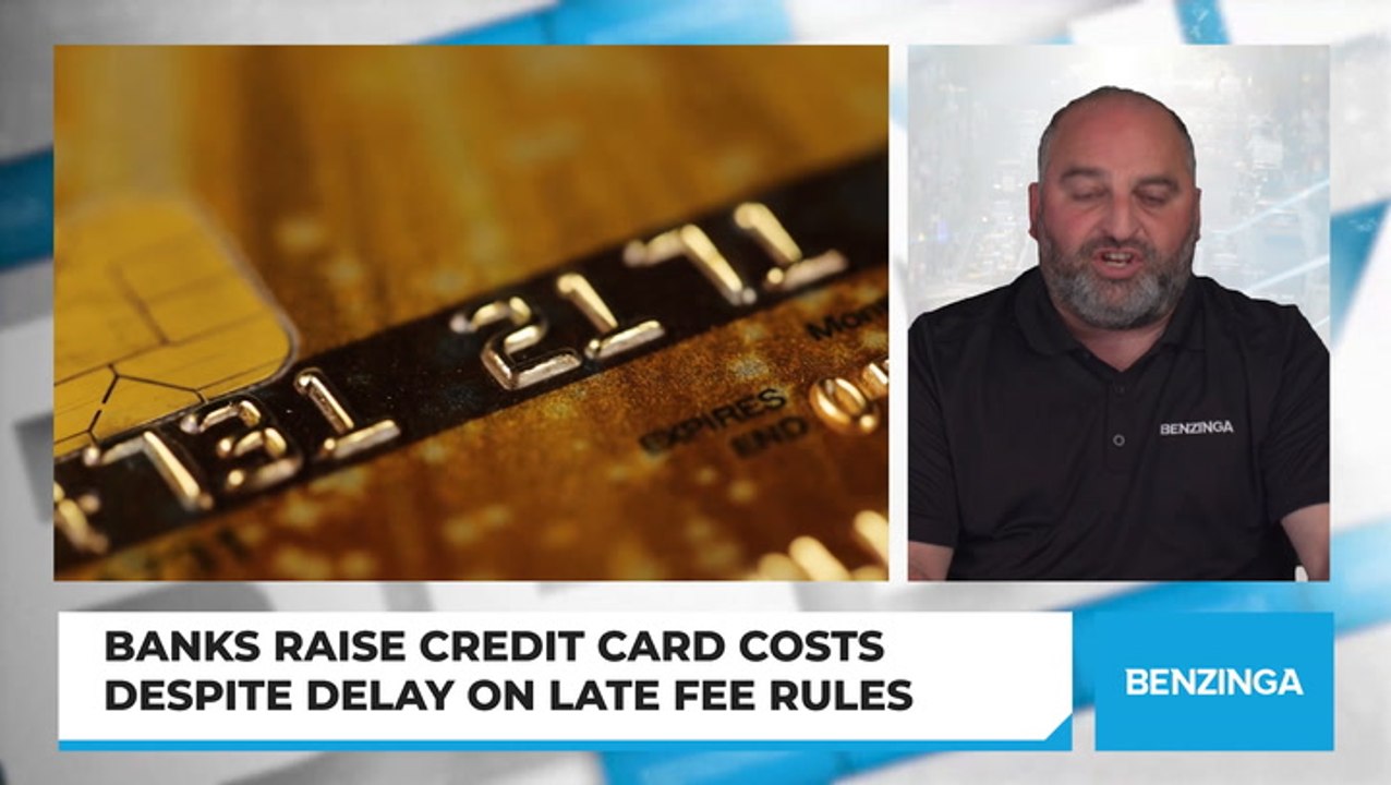 Banks Raise Credit Card Costs Despite Delay on Late Fee Rules