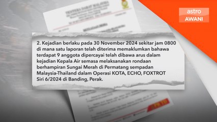 Orang hilang: Dua anggota TDM hilang ketika operasi di Banding, Perak