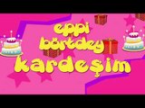 İyi ki doğdun KARDEŞİM - İsme Özel Roman Havası Doğum Günü Şarkısı (FULL VERSİYON)