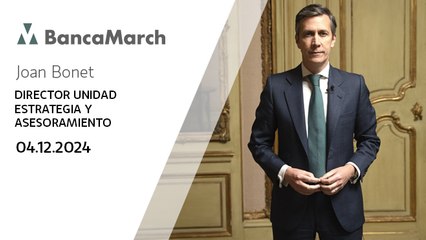 Análisis semanal de economía y mercados (04-12-2024)