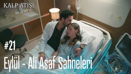 Eylül - Ali Asaf Sahneleri - Kalp Atışı