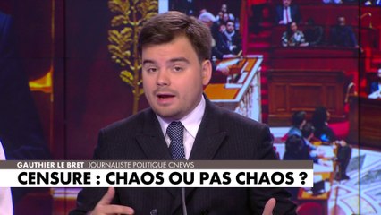 L'édito de Gauthier Le Bret : «Censure : chaos ou pas chaos ?»