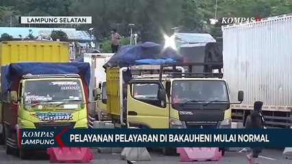 Pelayanan Pelayaran di Bakauheni Mulai Normal