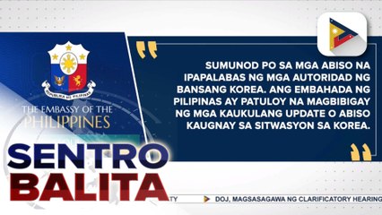 Mga Pilipino sa South Korea, pinayuhan na maging kalmado sa gitna ng political tension