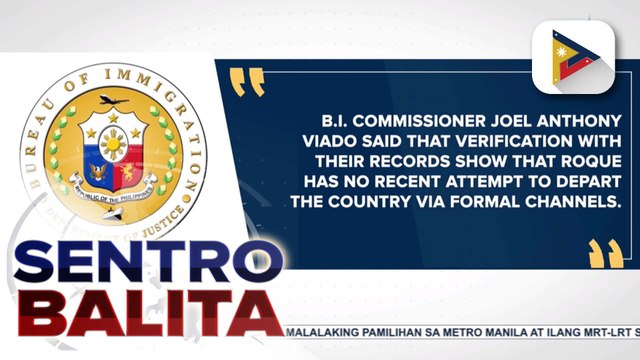 Bureau of Immigration, pinag-aaralan pagsasampa ng reklamo vs. Atty. Harry Roque dahil sa ilegal na paglabas ng bansa
