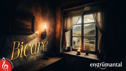 BİÇARE | Yan Flüt & Gitar Versiyon (Enstrümantal)