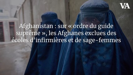 Afghanistan : sur « ordre du guide suprême », les Afghanes exclues des écoles d’infirmières et de sage-femmes