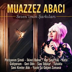 Muazzez Abacı - Perişanım Şimdi