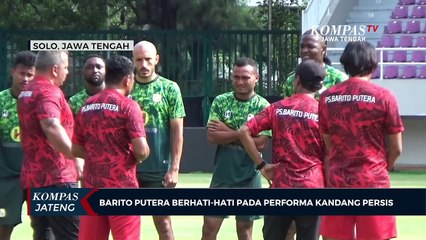 Barito Putera Berhati-hati pada Performa Kandang Persis